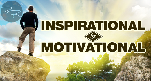 Inspirational and Motivational